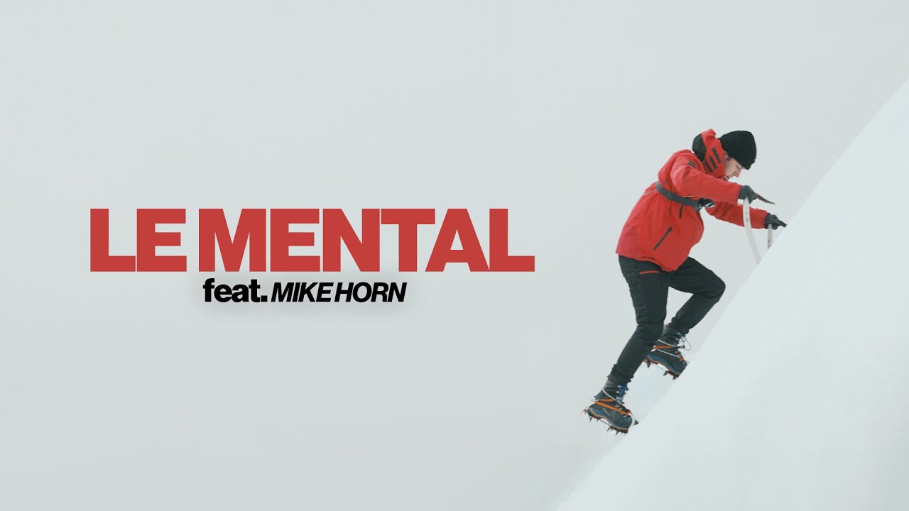 LE MENTAL ft. MIKE HORN 🎯 - Téléchargez Revolut