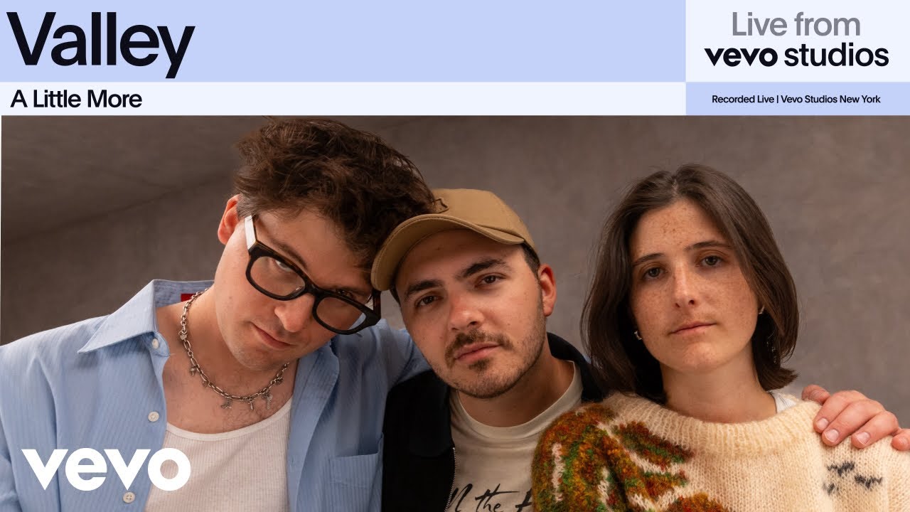 Valley - A Little More | Live Performance from Vevo Studios