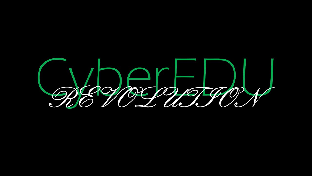 CyberEDU Revolution