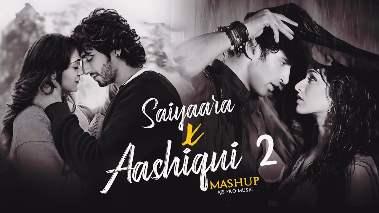Saiyaara & Aashiqui 2 Mashup | Faheem A & Jubin Nautiyal 🎶