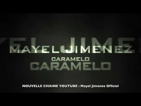 Mayel Jimenez - Caramelo (Audio)