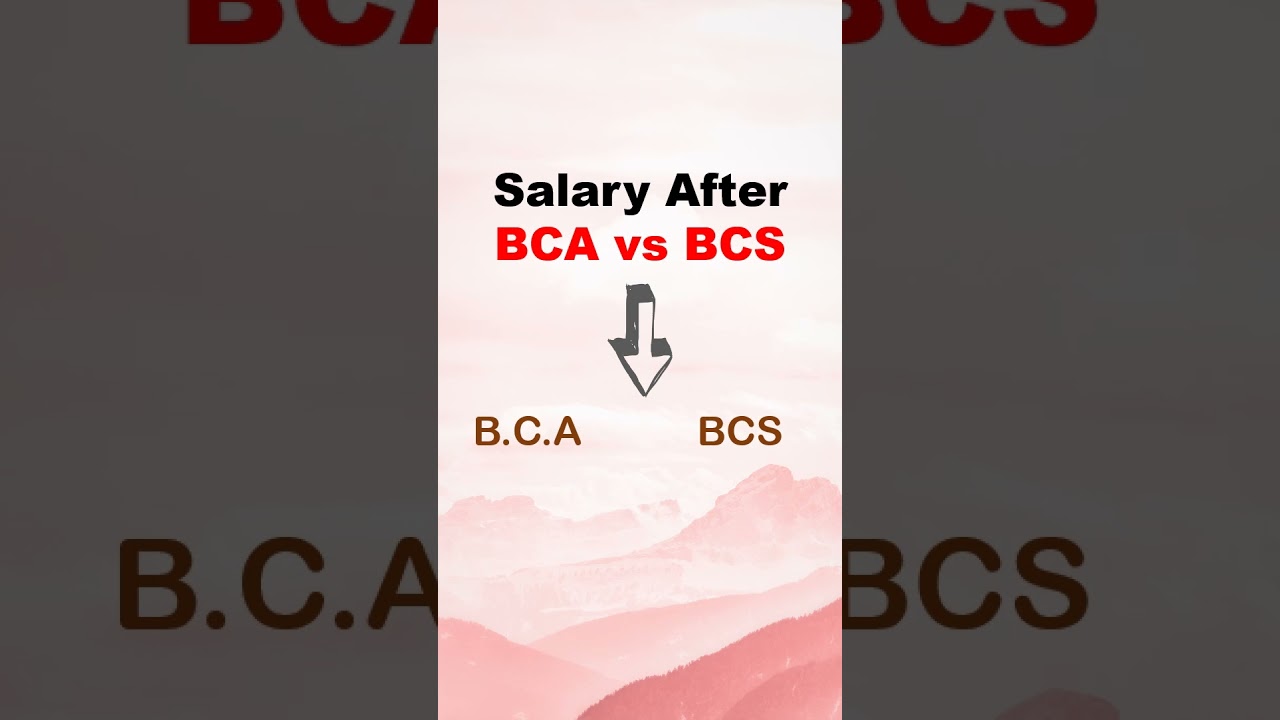 BCA vs BCS Salary Comparison 💼