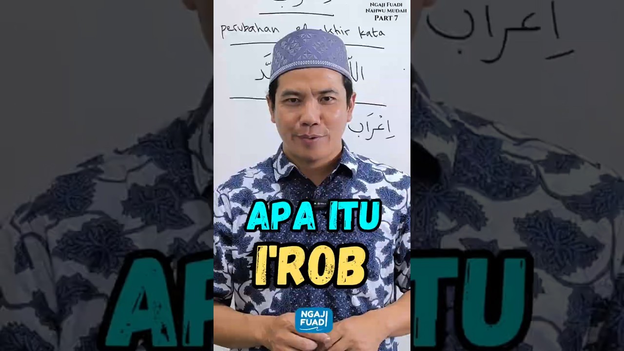 Memahami I'rob dalam Nahwu 📖