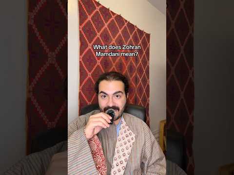 What does Zorhan Mamdani mean? #linguistics #persian #arabic #language #newyorkcity
