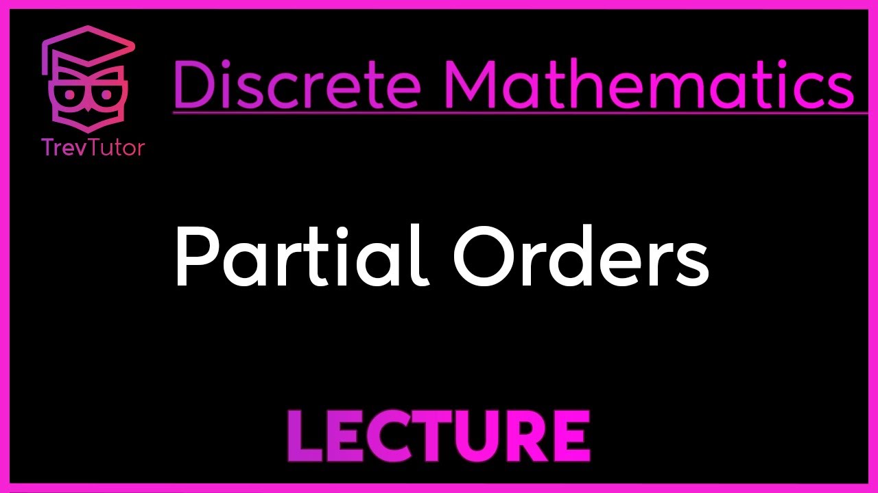 Understanding Partial Orders & Hasse Diagrams 📊