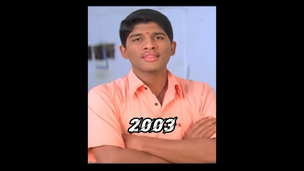 Allu Arjun Transformation (2003-2022) π¬