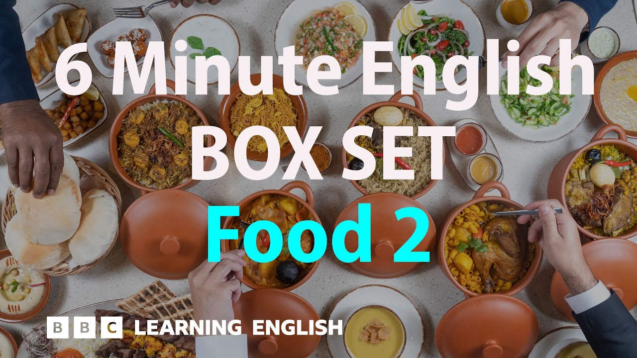 Boost Your English Vocabulary with 6-Minute 'Food 2' Mega-Class! 🍽️