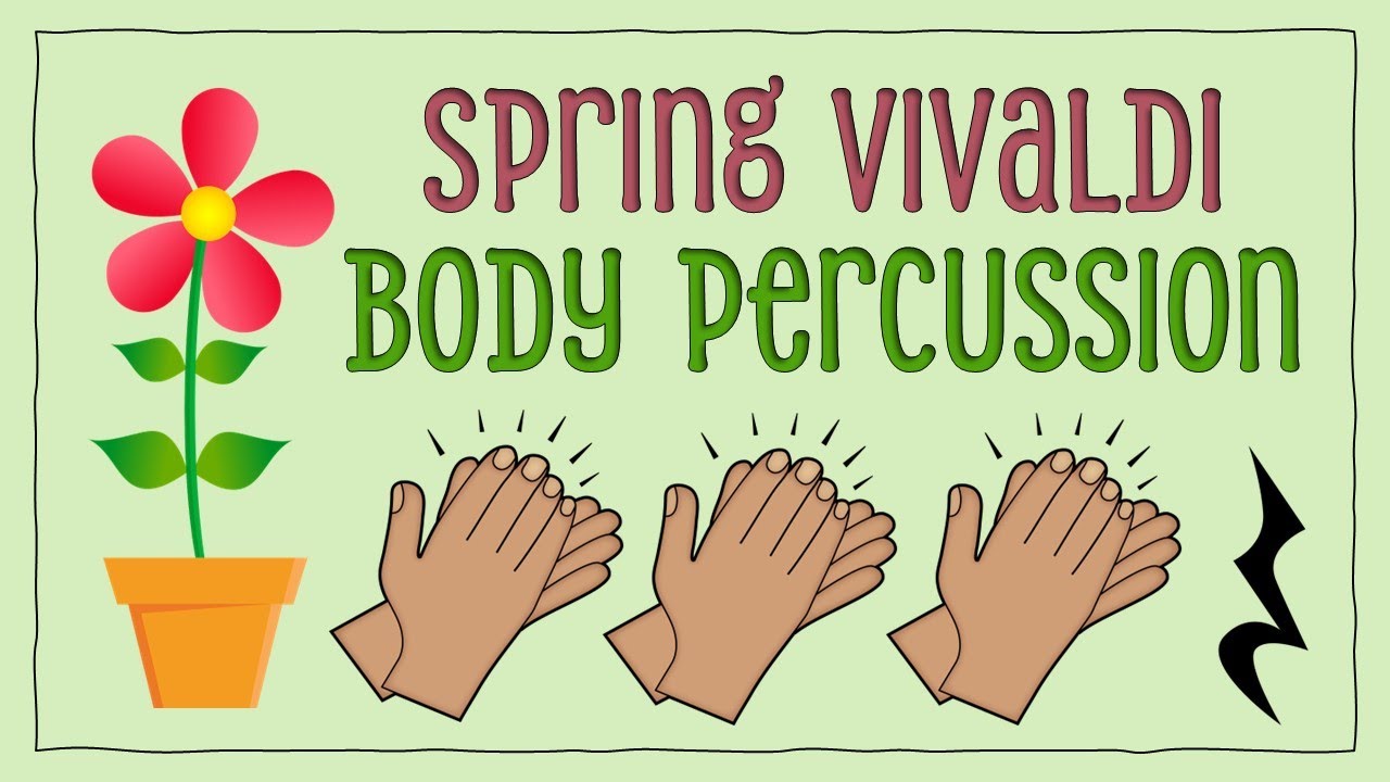 Spring by Vivaldi: Easy Body Percussion for Kids 🌸