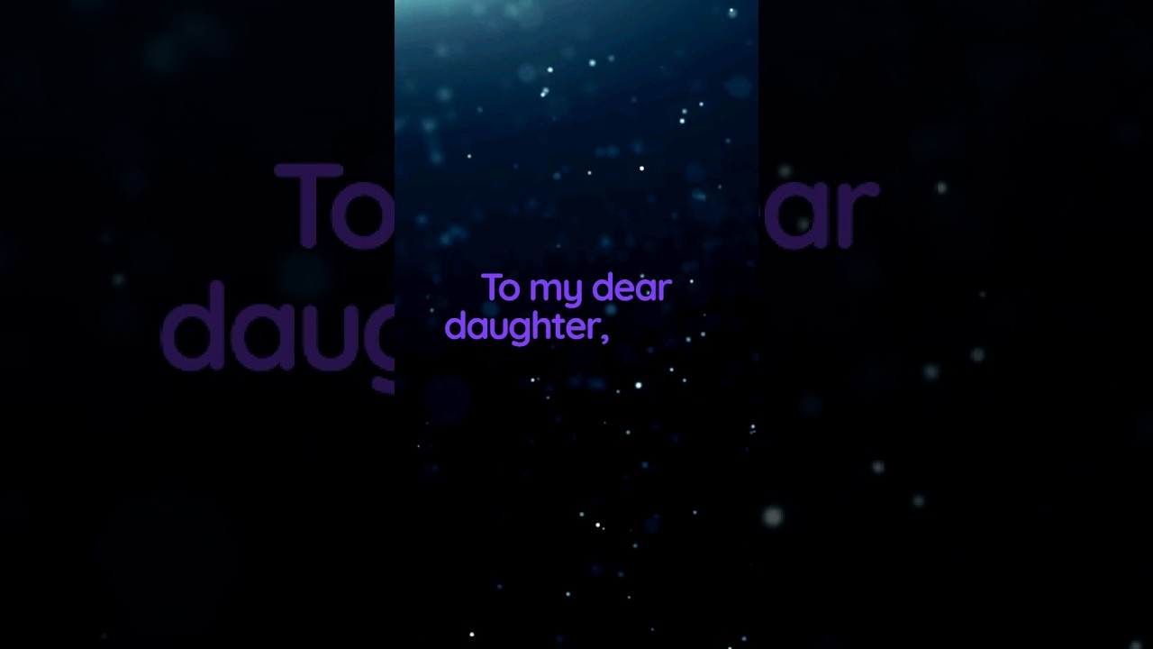 Heartfelt Message from Mom to Daughter 💖