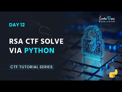 [Bangla] Beginner To Advance CTF #DAY-12 -RSA CTF Solve Via Python | RSA CTF Walkthrough