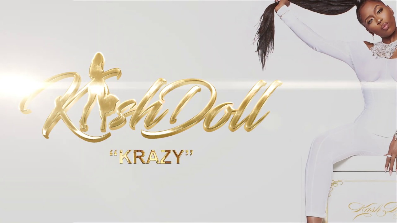 Kash Doll Releases 'Krazy' Lyric Video 🎶