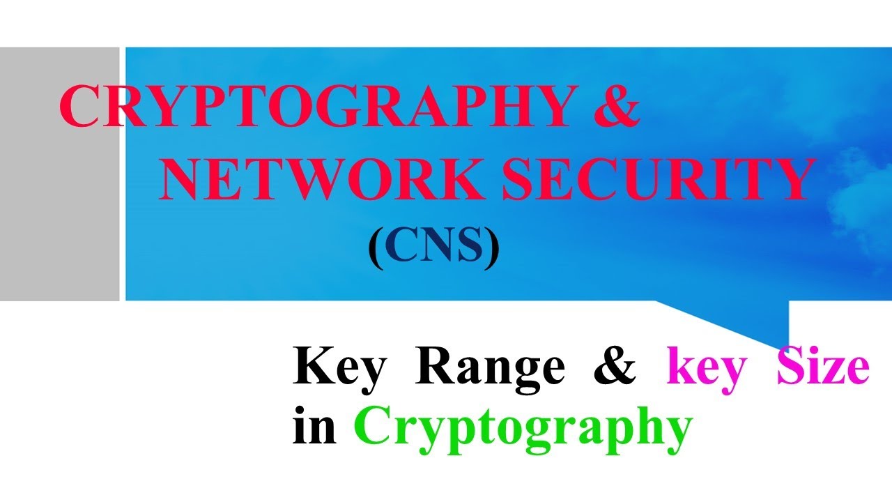 Understanding Key Range & Size in Cryptography 🔐 | Symmetric & Asymmetric Keys Explained