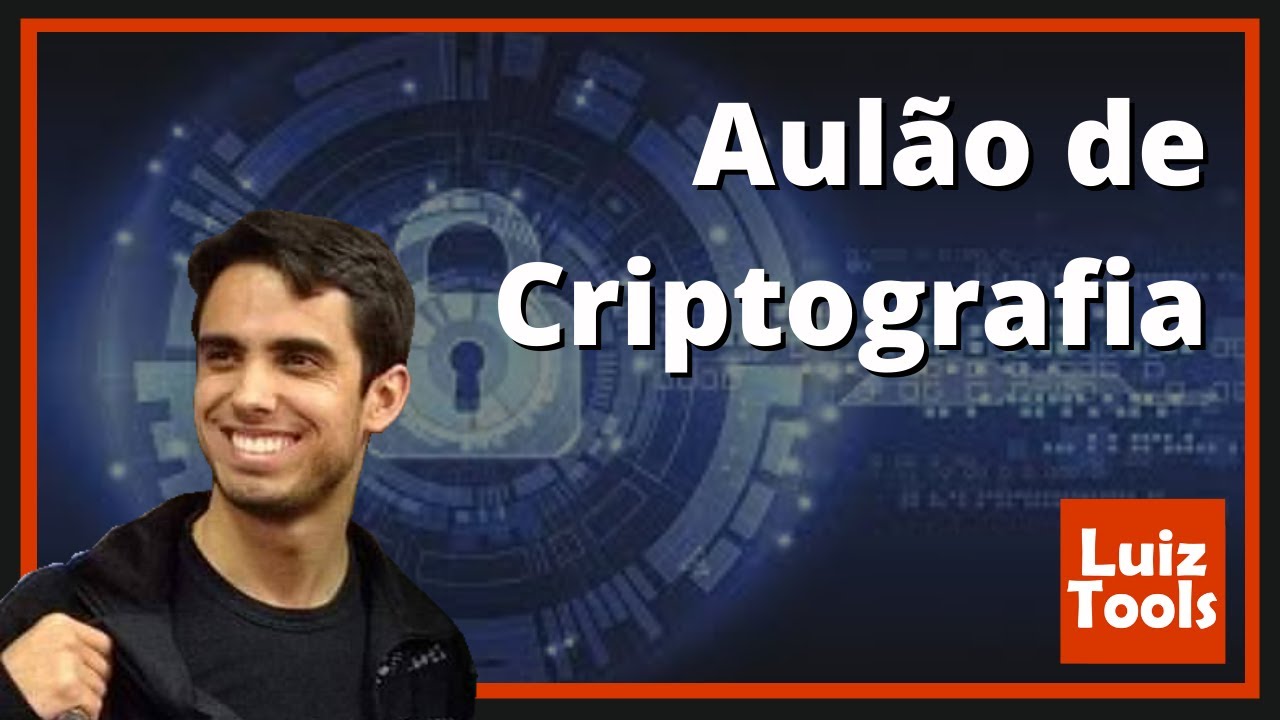 Aulão de Criptografia: Teoria e Exemplos Práticos para Entender os Principais Algoritmos 🔐