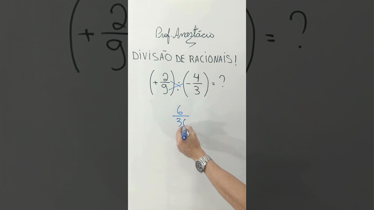Como Dividir Números Racionais: Passo a Passo com Exemplo (+2/9) ÷ (-4/3) ❓