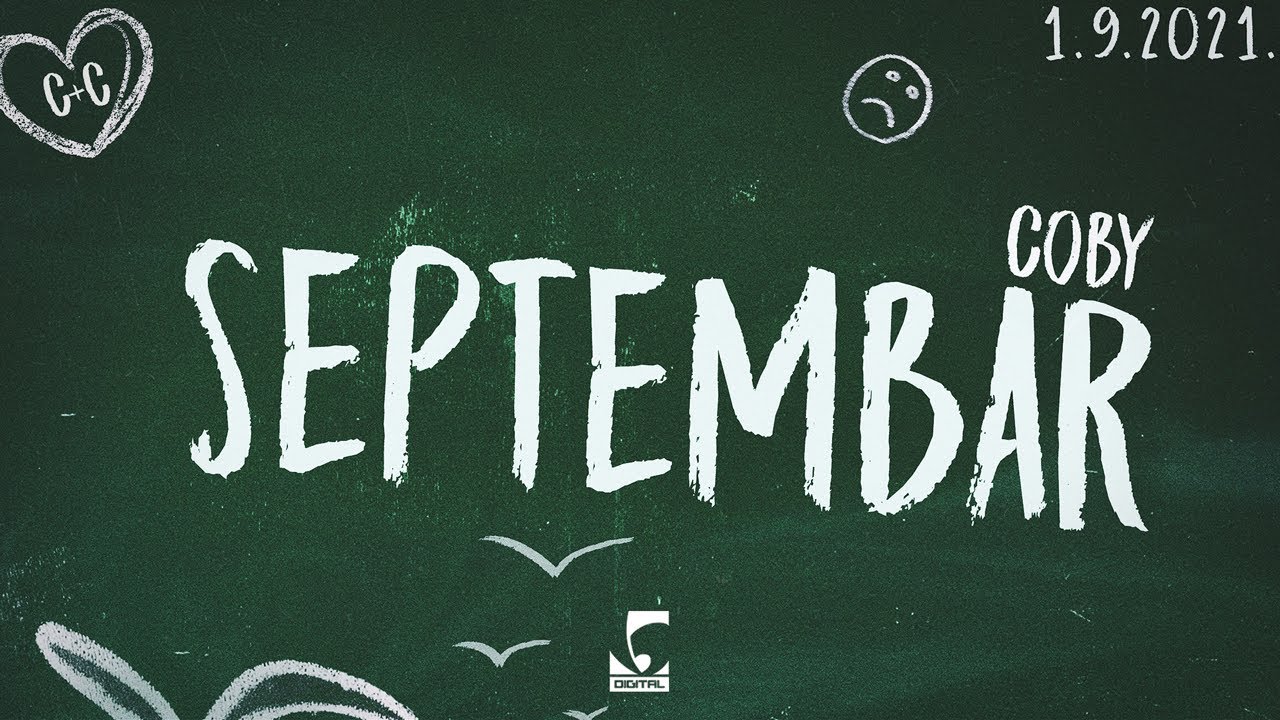 Coby - Septembar 🎶 Available on All Streaming Platforms