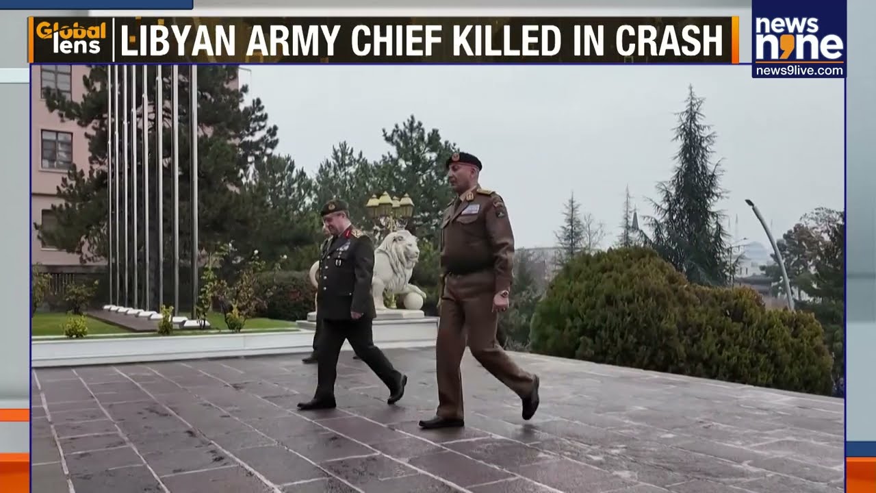 Libya Army Chief Of Staff Dies Alongside Crew In Turkiye Aircraft Crash | News9
