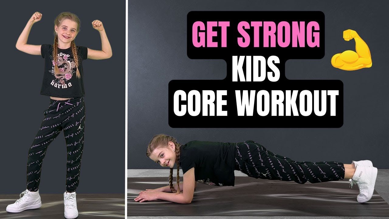 GET STRONG: Effective Core Exercises for Kids (15-Minute Workout)