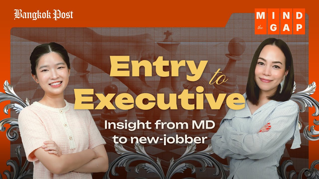 Mind the Gap: Entry to Executive: Insight from MD to new-jobber