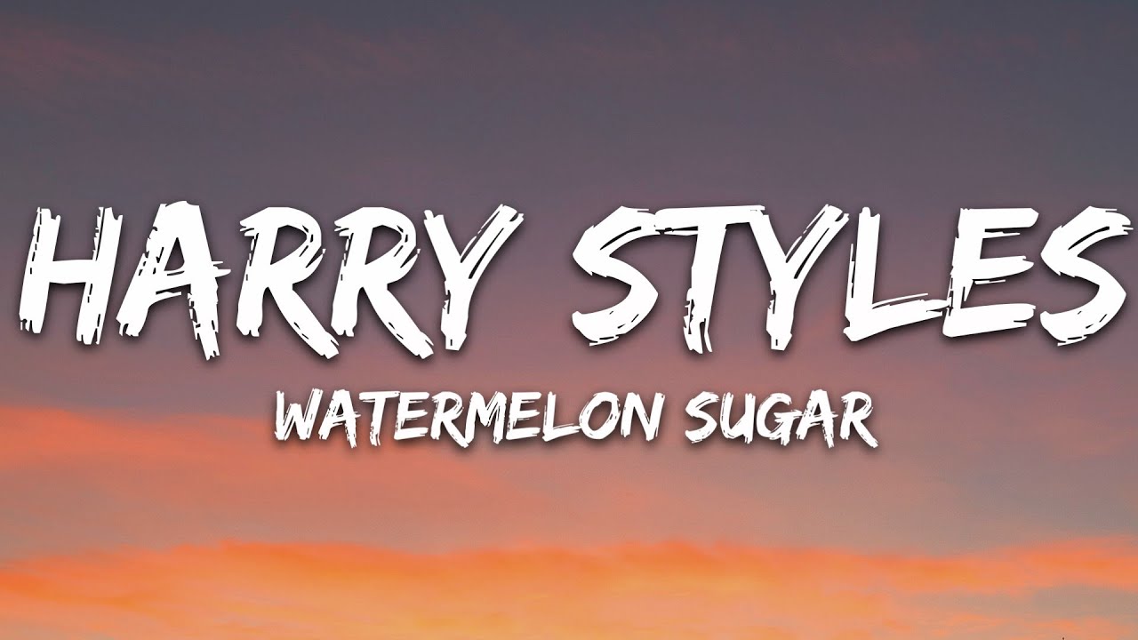 Harry Styles - Watermelon Sugar 🎶 Lyrics & Download Link