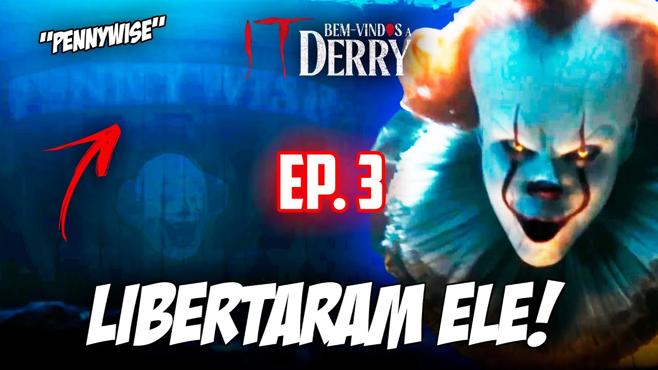 Pennywise Está de Volta! Trailer do Episódio 3 de 'It: Bem-Vindos a Derry' Explicado 👹