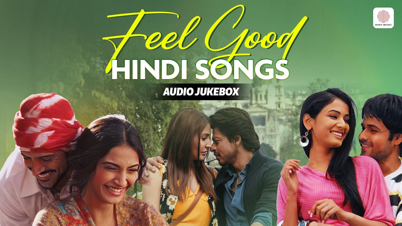 Feel Good Hindi Songs 🎶 | Tere Bina & More