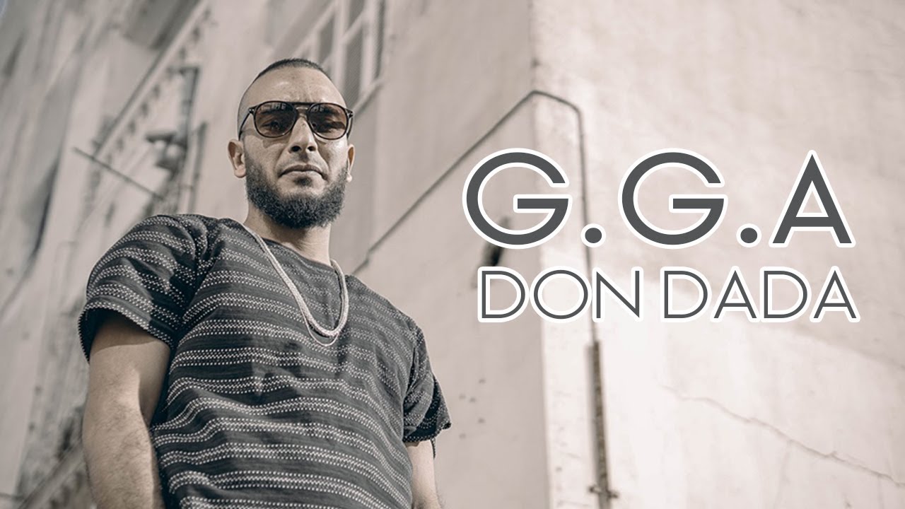 G.G.A - Don Dada | Directed by Selim Belhaj 🎶