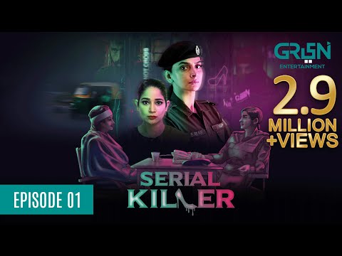 Serial Killer Episode 1 | Saba Qamar l Faiza Gillani [ Eng CC ] 27th Dec 23 | Green TV