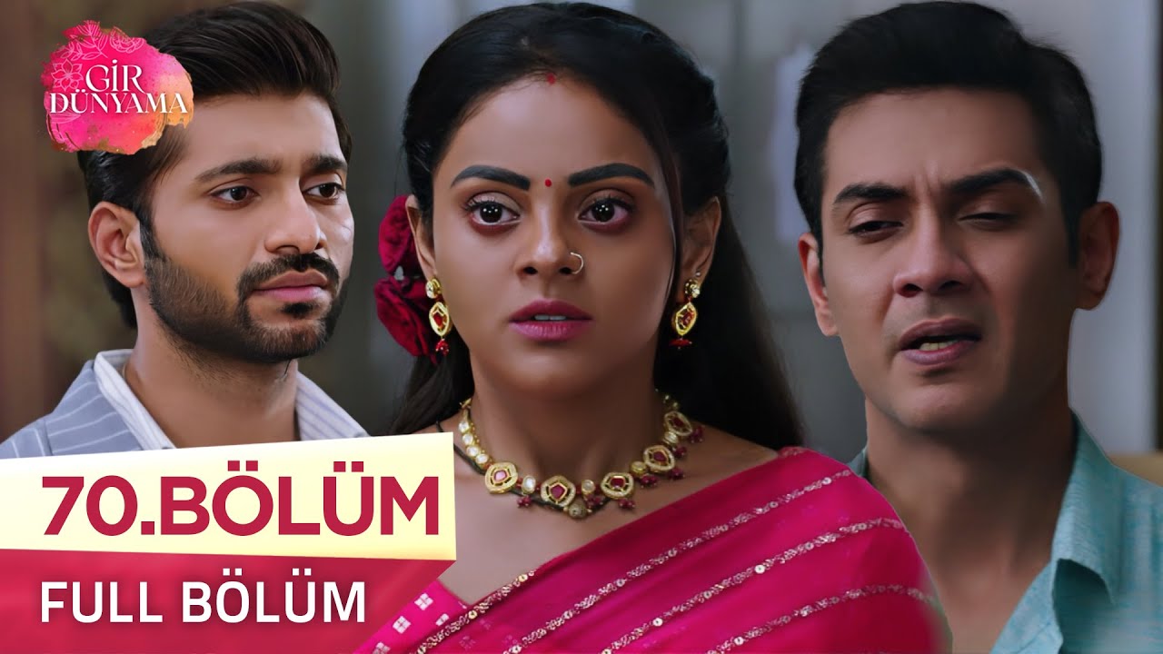 Gir Dünyama (Tose Naina Milaaki Ke) 70. Bölüm – 18 Ekim 2025 | Yeni Fragman ve Detaylar