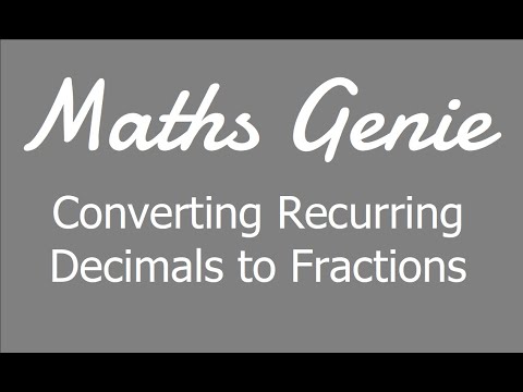 Converting Recurring Decimals to Fractions