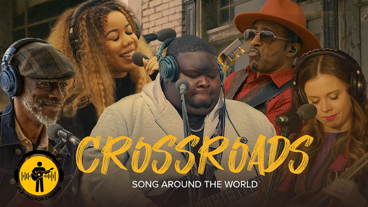 Crossroads: Song Around The World 🎶 | Playing For Change & Visit Mississippi