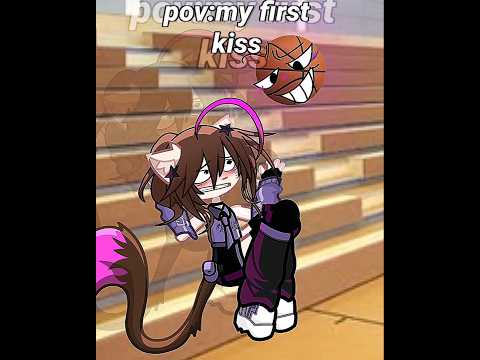 my first kiss:🥲💋☠️//cr:trend #shorts #gacha #meme