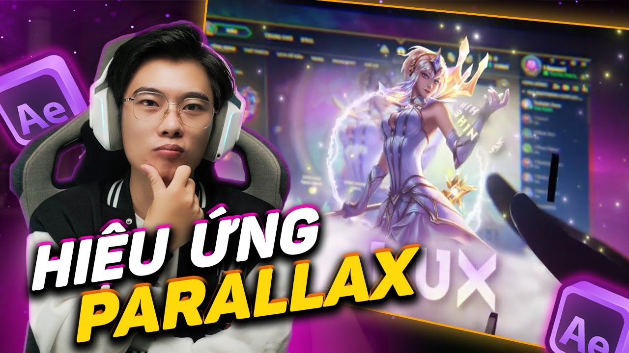 Hướng Dẫn Tạo Parallax Ảnh Tĩnh LMHT bằng After Effects 🎮