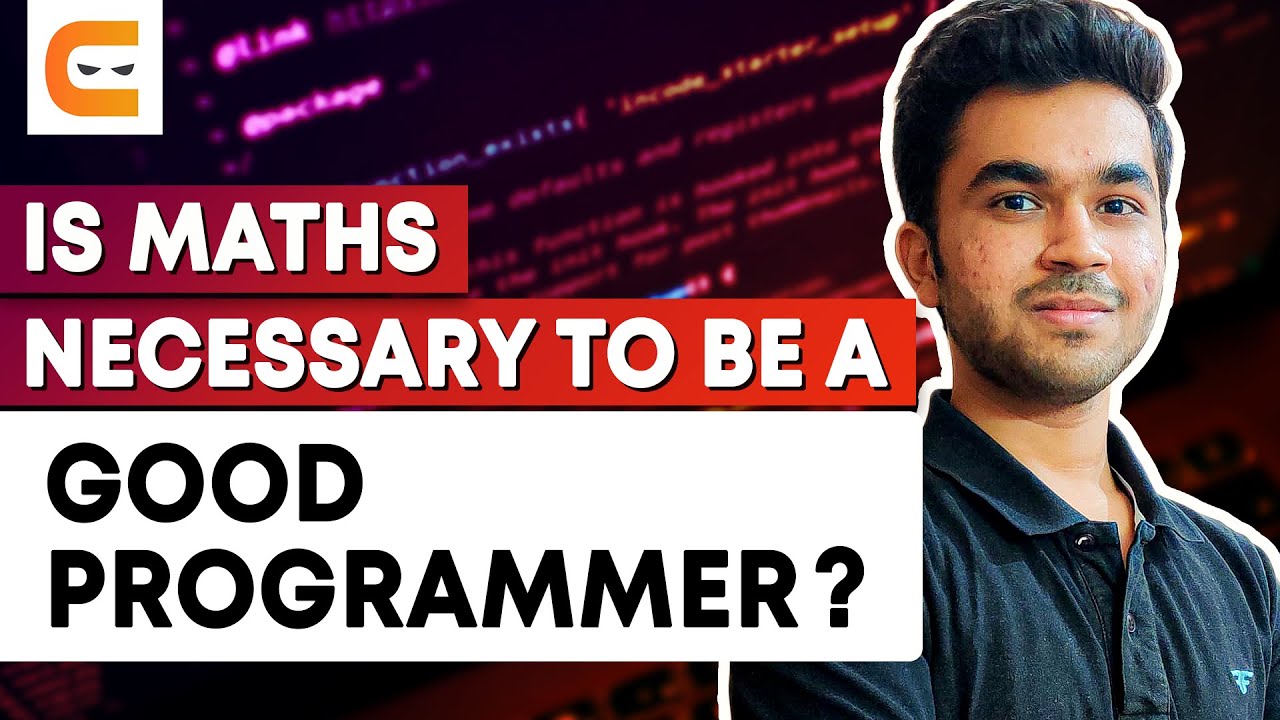 Is Mathematics Essential for Becoming a Skilled Programmer? | Required Math Skills for Coding | Coding Ninjas