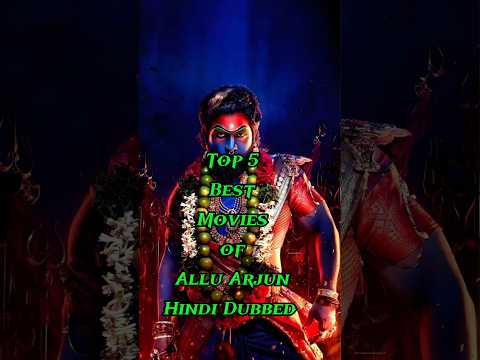 Allu Arjun's top 5 movies Hindi dubbed. New South Indian movies in Hindi #alluarjun #movie#south