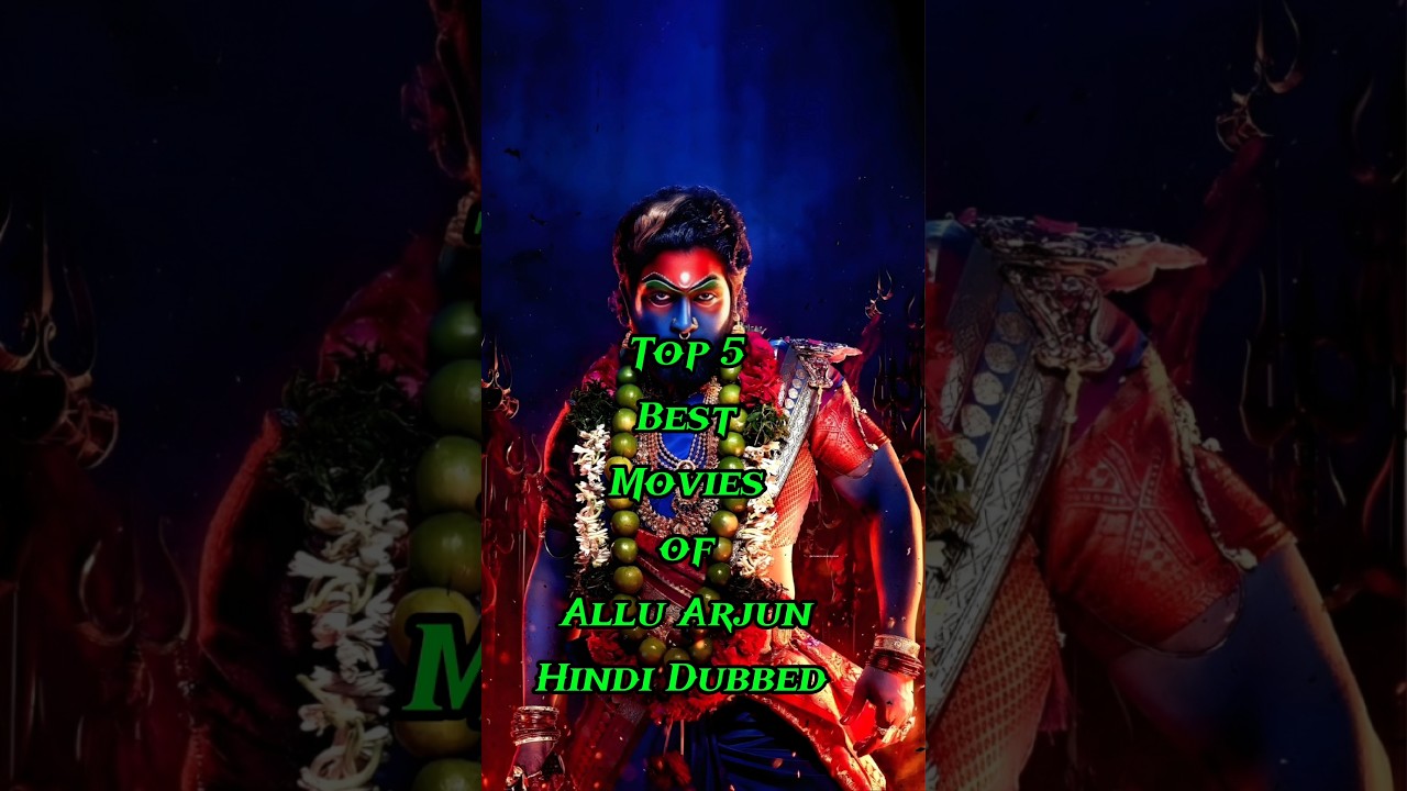 Allu Arjun's Top 5 Hindi Dubbed Movies 🎬