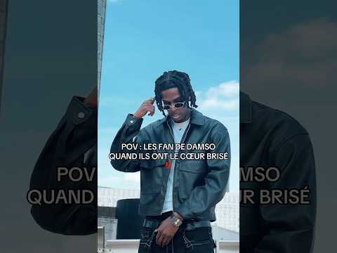 Les fans de damso quand ils ont le cœur brisé ! 💔🖖🏾