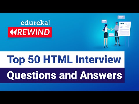 Top 50 HTML Interview Questions and Answers | HTML Interview Preparation | Edureka Rewind - 5