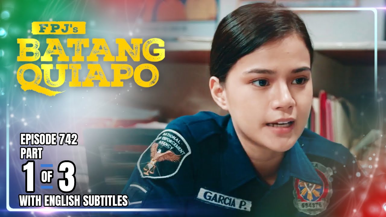 FPJ's Batang Quiapo Ep 742: Loyalties & Secrets 🔎