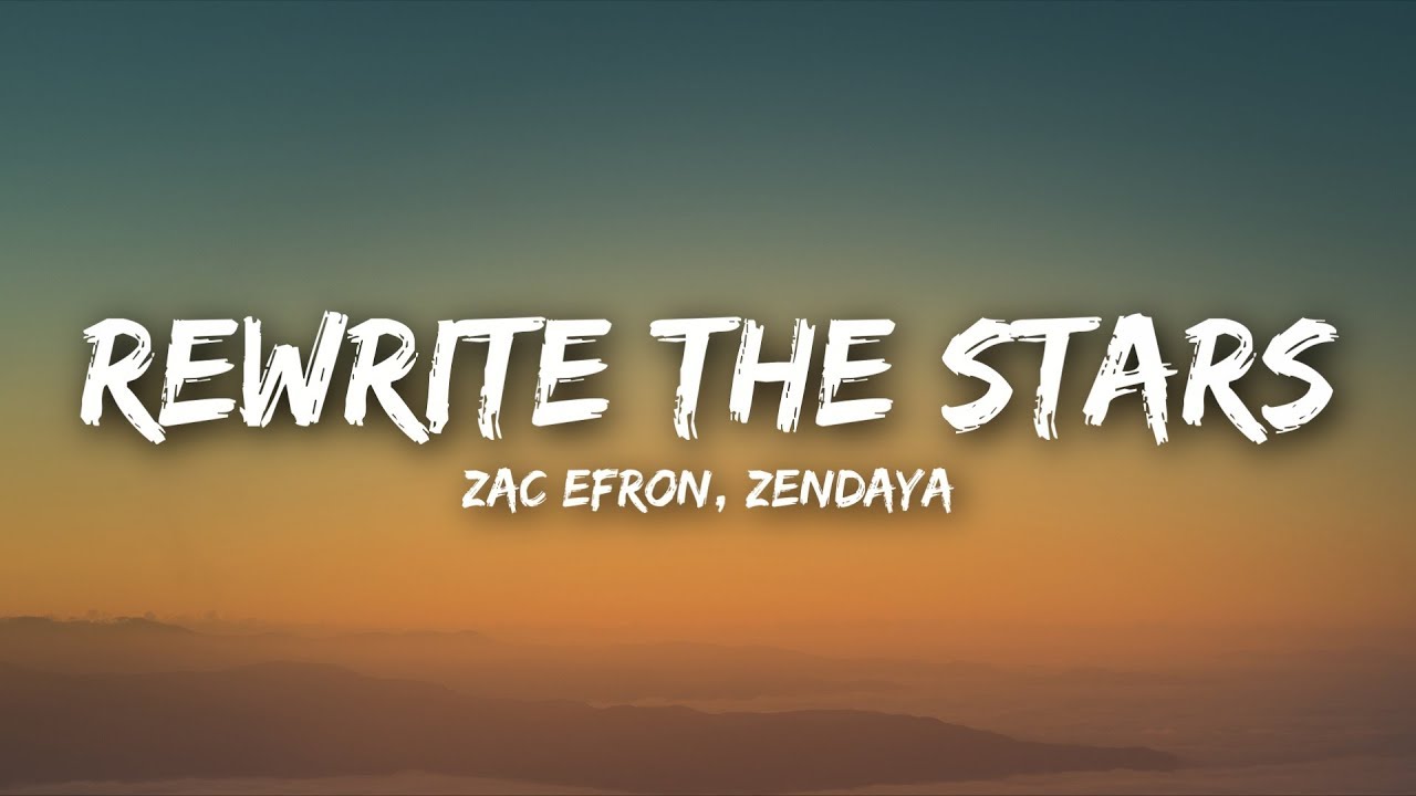 Zac Efron & Zendaya Perform 'Rewrite The Stars' | Lyrics & Official Video 🎶