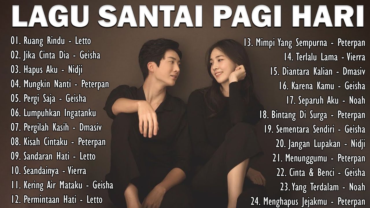 Lagu Santai dan Enak Didengar untuk Kerja dan Bersantai ๐ถ