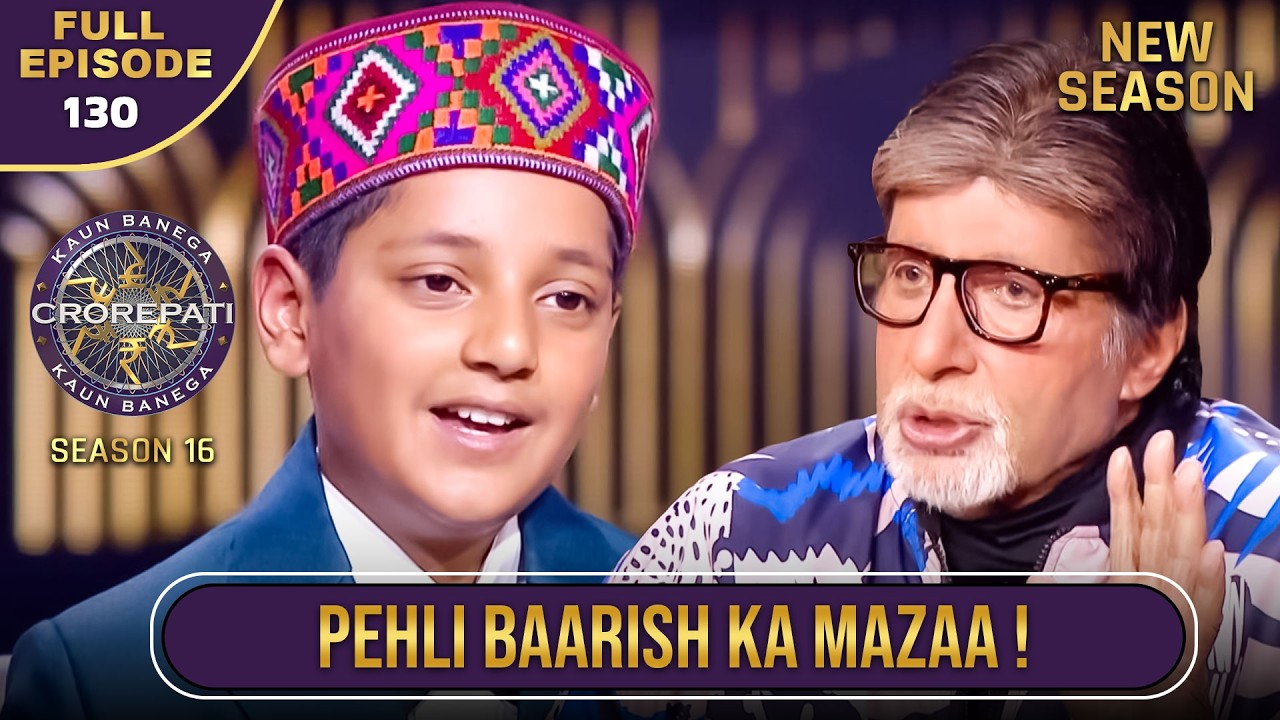KBC Season 16 Ep.130 | Big B's Favorite Rain Bath ๐ง๏ธ