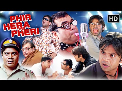 Phir Hera Pheri (2006) Full Movie in HD | Akshay Kumar, Suniel Shetty, Paresh Rawal | рдХреЙрдореЗрдбреА рдореВрд╡реА