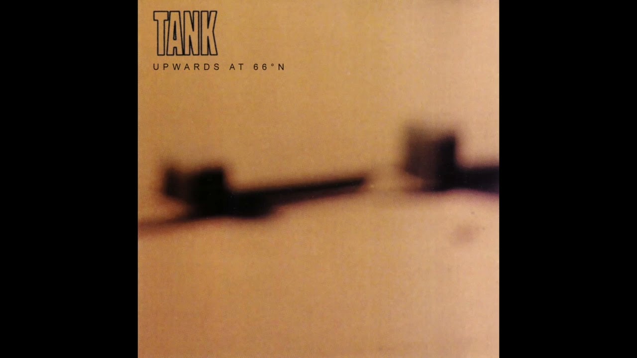 Tånk - Landslag (Upwards at 66º N, 1999)