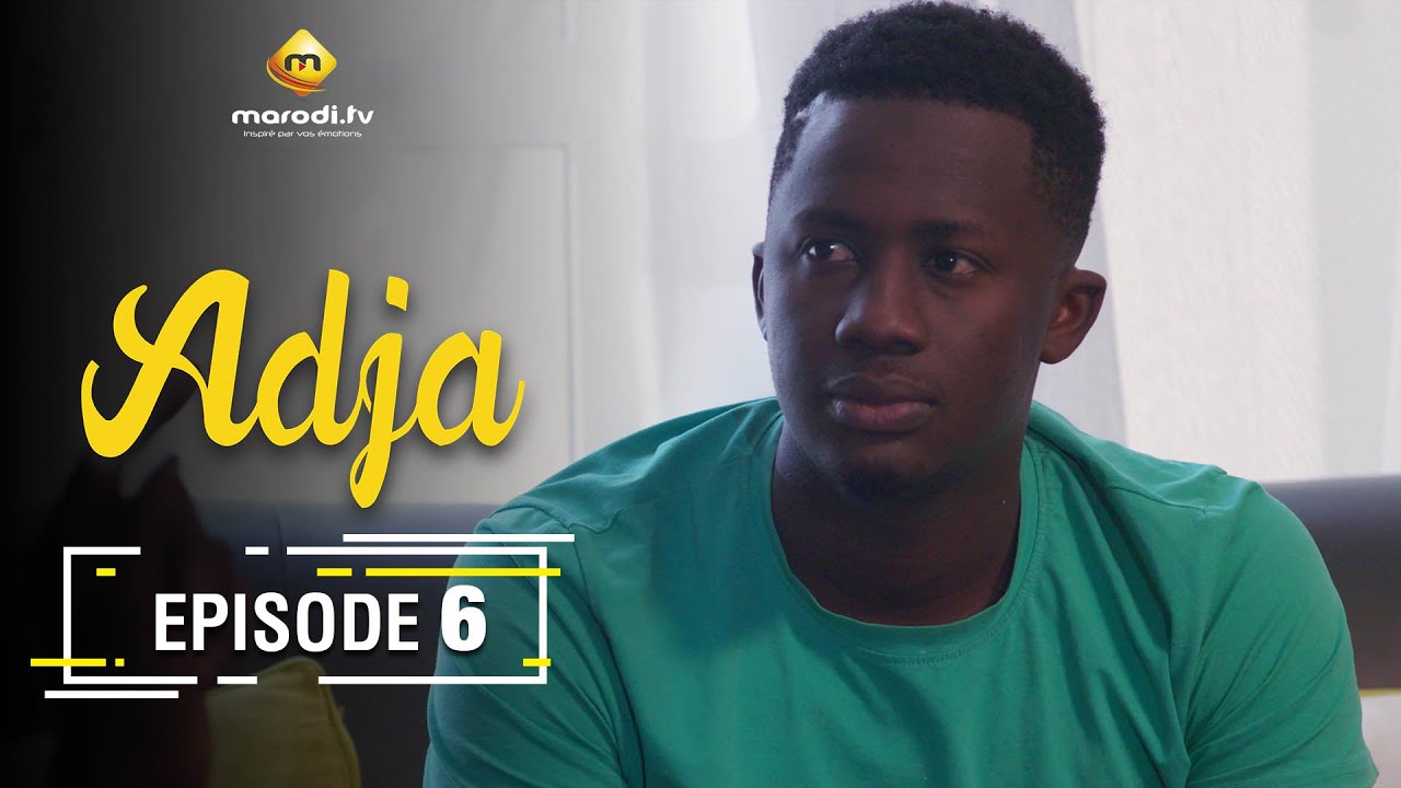 Adja Série Ramadan 2021 - Épisode 6 🌙