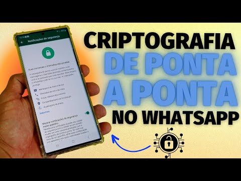 DEIXE ESSA OPÇÃO DE SEGURANÇA SEMPRE MARCADA NO WHATSAPP (CRIPTOGRAFIA DE PONTA A PONTA)