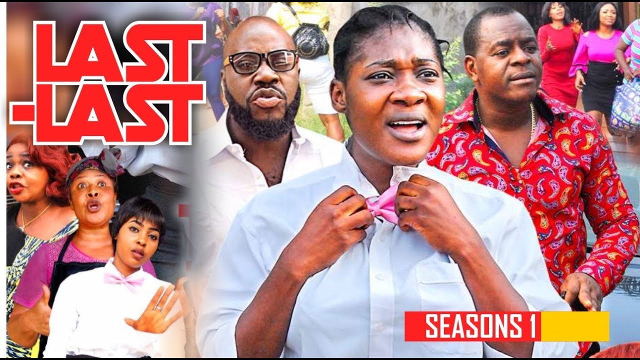 LAST LAST 1 [New Nollywood Movie] | Must-Watch 2019 Blockbuster 🎬