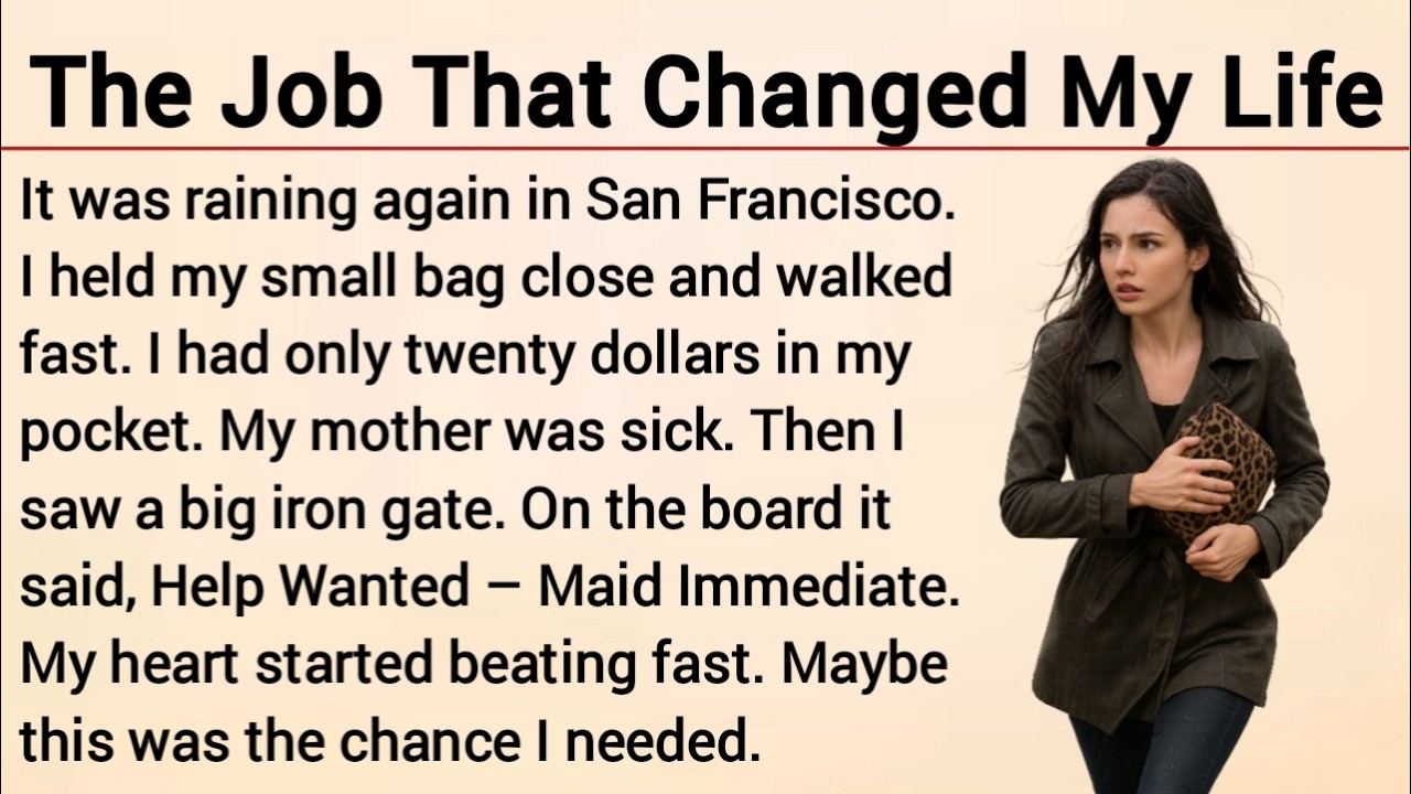 The Job That Changed Everything | Level 3 English Story