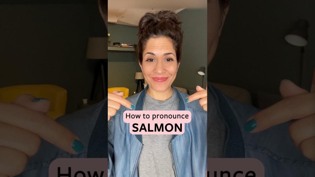 How to pronounce SALMON