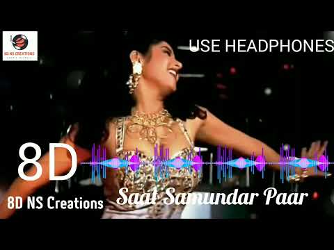 Saat Samundar Paar (Vishwatma) 8D song