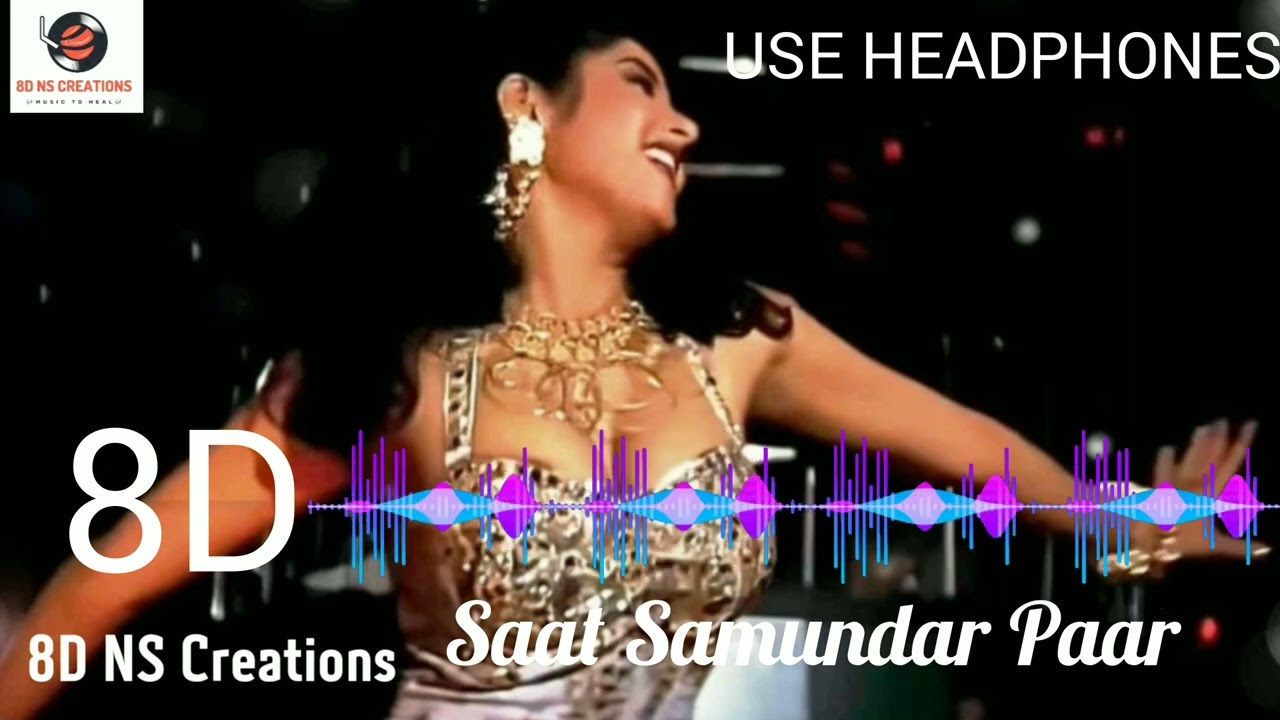 Saat Samundar Paar (Vishwatma) 8D Song – Experience the Ultimate Audio Journey 🎶